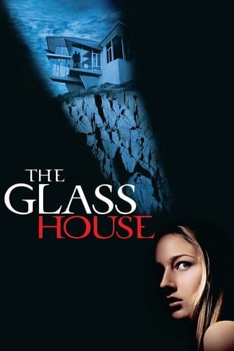 The Glass House The Glass House poster