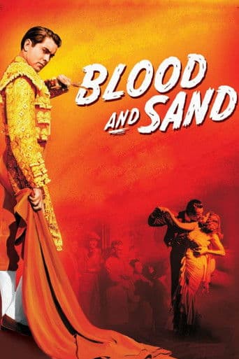 Blood and Sand Blood and Sand poster