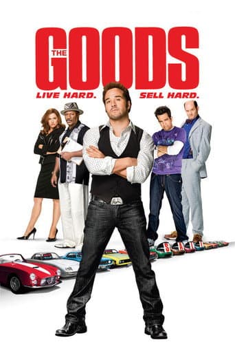 The Goods: Live Hard, Sell Hard The Goods: Live Hard, Sell Hard poster