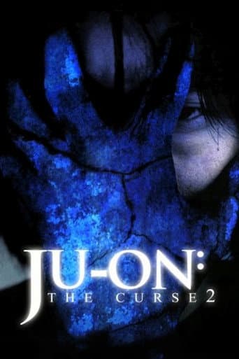 Ju-on: The Curse 2 Ju-on: The Curse 2 poster