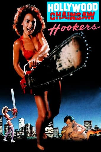 Hollywood Chainsaw Hookers Hollywood Chainsaw Hookers poster