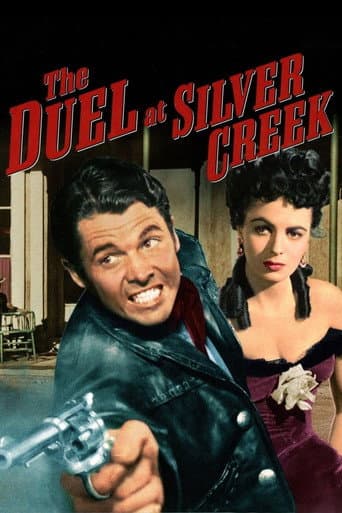 The Duel at Silver Creek The Duel at Silver Creek poster
