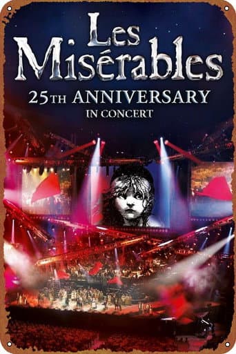 Les Misérables: 25th Anniversary in Concert poster