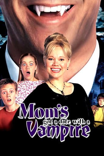 Mom's Got a Date with a Vampire Mom's Got a Date with a Vampire poster