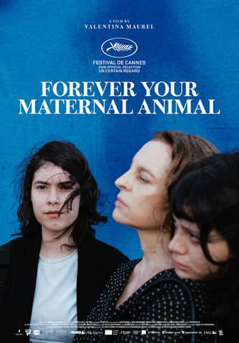 Forever Your Maternal Animal Forever Your Maternal Animal poster