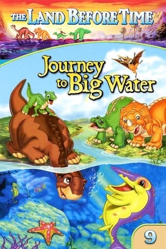 The Land Before Time IX: Journey to Big Water The Land Before Time IX: Journey to Big Water poster