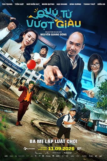 Quý Tử Vượt Giàu poster