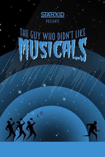 The Guy Who Didn't Like Musicals The Guy Who Didn't Like Musicals poster