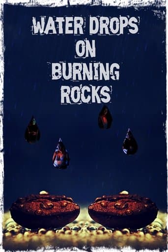 Water Drops on Burning Rocks Water Drops on Burning Rocks poster