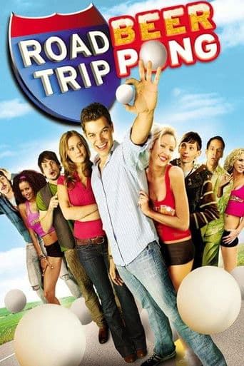 Road Trip: Beer Pong Road Trip: Beer Pong poster