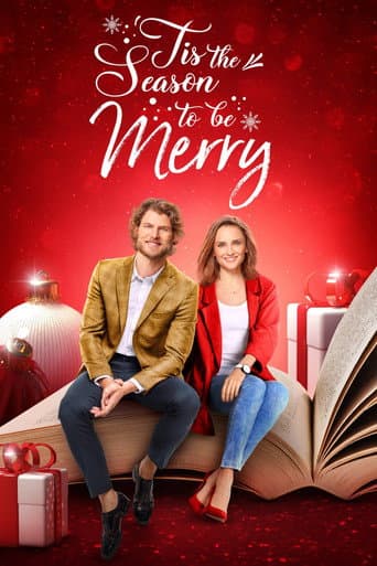 'Tis the Season to be Merry 'Tis the Season to be Merry poster