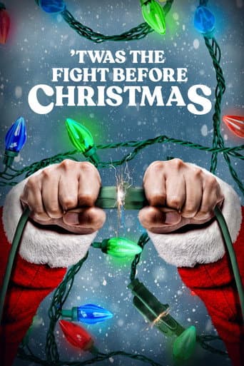 'Twas the Fight Before Christmas poster