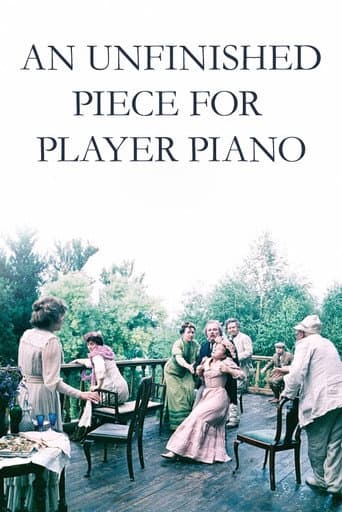 An Unfinished Piece for Player Piano An Unfinished Piece for Player Piano poster