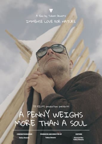 A Penny Weighs More Than a Soul A Penny Weighs More Than a Soul poster