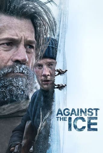 Against the Ice Against the Ice poster