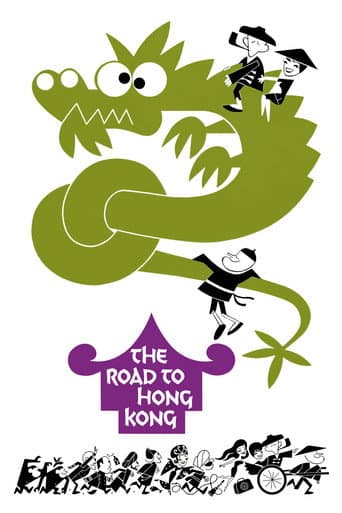 The Road to Hong Kong The Road to Hong Kong poster