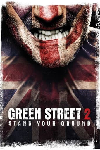 Green Street Hooligans 2 Green Street Hooligans 2 poster