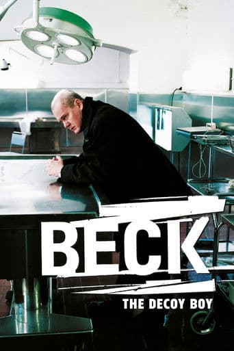 Beck 01 - The Decoy Boy Beck 01 - The Decoy Boy poster