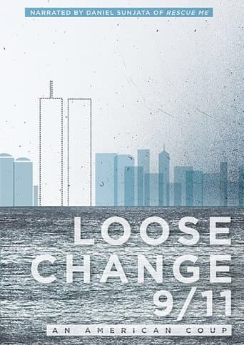 Loose Change 9/11: An American Coup Loose Change 9/11: An American Coup poster