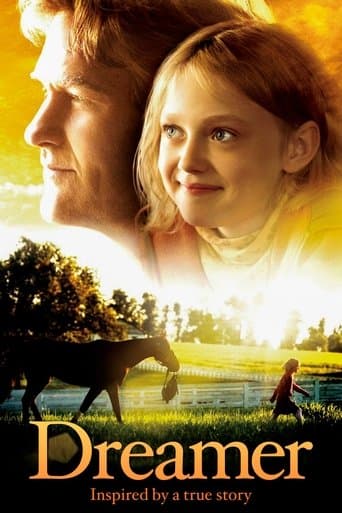 Dreamer: Inspired By a True Story Dreamer: Inspired By a True Story poster