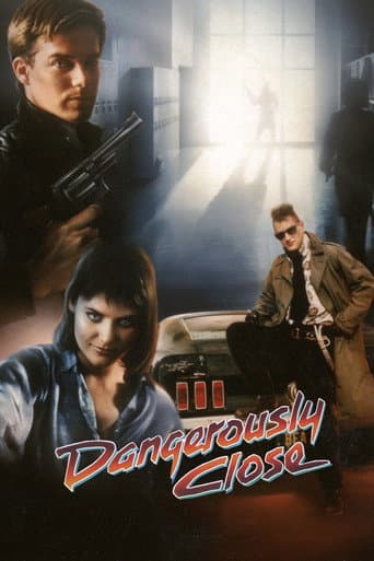 Dangerously Close poster