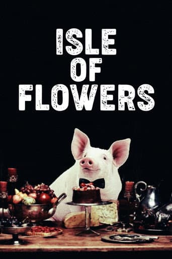 Isle of Flowers Isle of Flowers poster