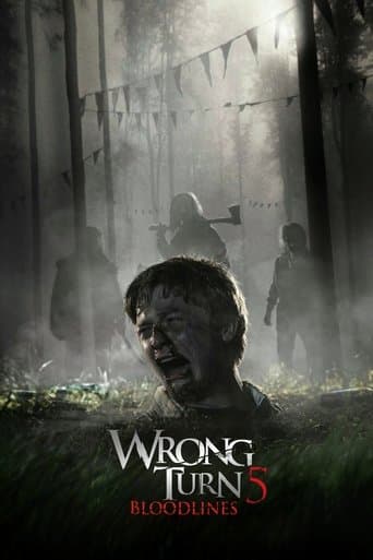 Wrong Turn 5: Bloodlines Wrong Turn 5: Bloodlines poster