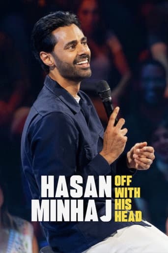 Hasan Minhaj: Off with His Head Hasan Minhaj: Off with His Head poster
