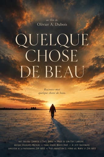 Something Beautiful - Quelque chose de beau poster