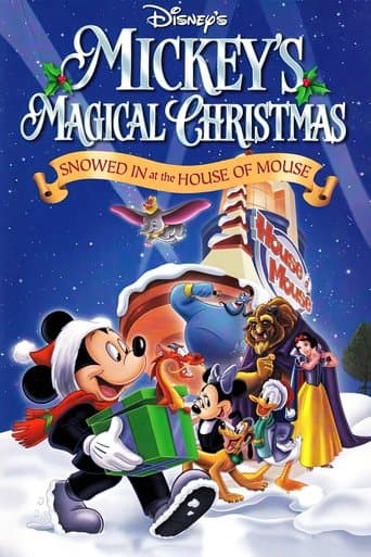 Mickey's Magical Christmas: Snowed in at the House of Mouse Mickey's Magical Christmas: Snowed in at the House of Mouse poster