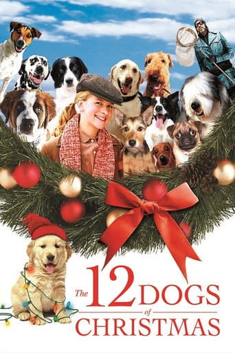 The 12 Dogs of Christmas The 12 Dogs of Christmas poster