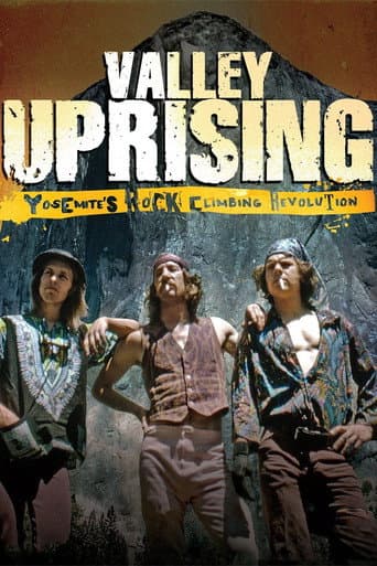 Valley Uprising Valley Uprising poster