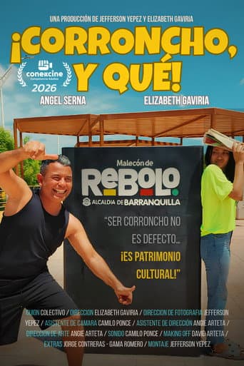 ¡Corroncho, y qué! poster