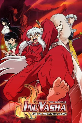 Inuyasha the Movie 4: Fire on the Mystic Island Inuyasha the Movie 4: Fire on the Mystic Island poster