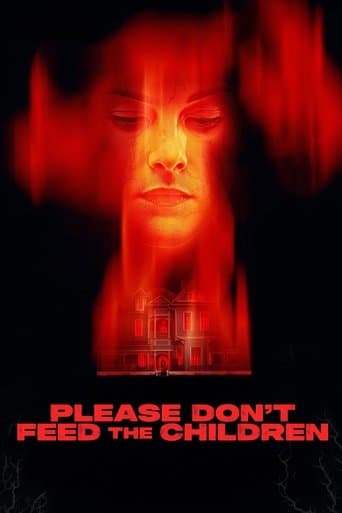 Please Don't Feed the Children Please Don't Feed the Children poster