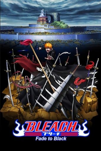 Bleach the Movie: Fade to Black Bleach the Movie: Fade to Black poster