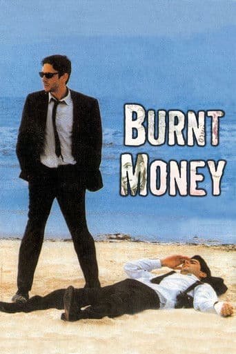 Burnt Money Burnt Money poster