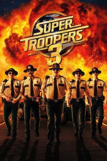 Super Troopers 3 poster