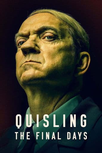 Quisling: The Final Days Quisling: The Final Days poster