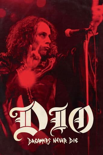Dio: Dreamers Never Die Dio: Dreamers Never Die poster