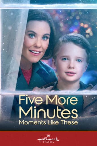 Five More Minutes: Moments Like These Five More Minutes: Moments Like These poster