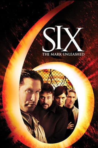 Six: The Mark Unleashed Six: The Mark Unleashed poster