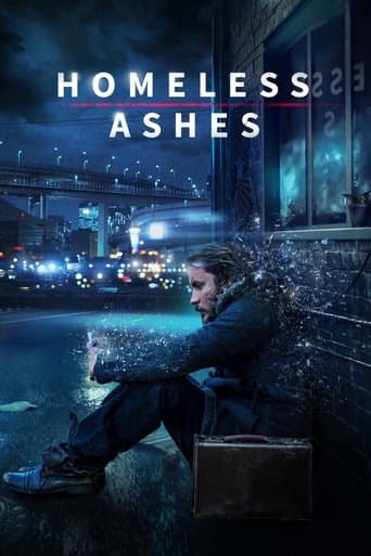 Homeless Ashes Homeless Ashes poster