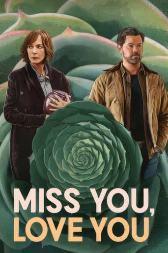 Miss You, Love You Miss You, Love You poster