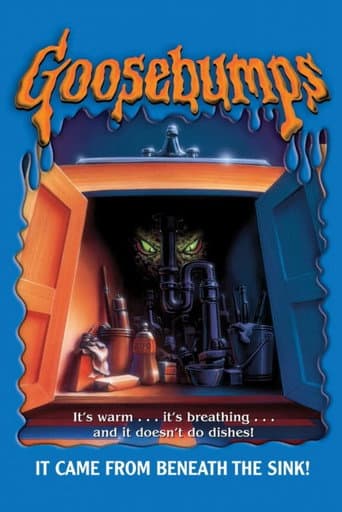 Goosebumps: It Came from Beneath the Kitchen Sink Goosebumps: It Came from Beneath the Kitchen Sink poster
