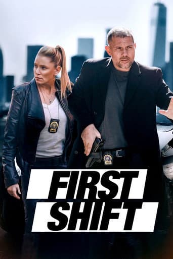 First Shift First Shift poster