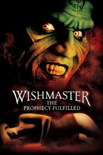 Wishmaster 4: The Prophecy Fulfilled Wishmaster 4: The Prophecy Fulfilled poster