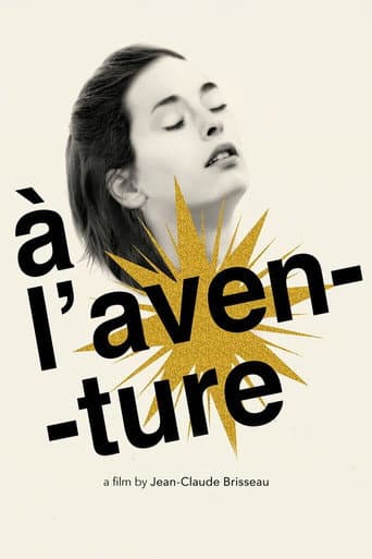À l'aventure À l'aventure poster