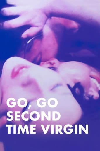 Go, Go Second Time Virgin Go, Go Second Time Virgin poster