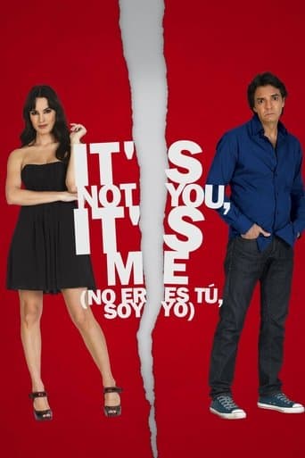 It's Not You, It's Me It's Not You, It's Me poster